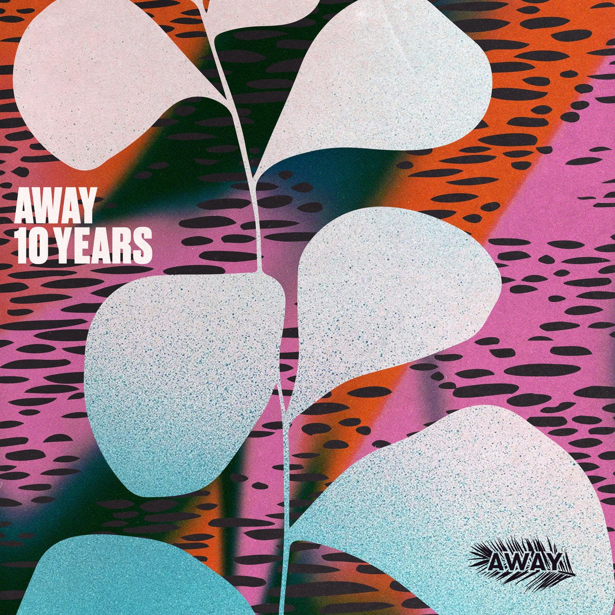 AWAY 10 Years - Various Artists
