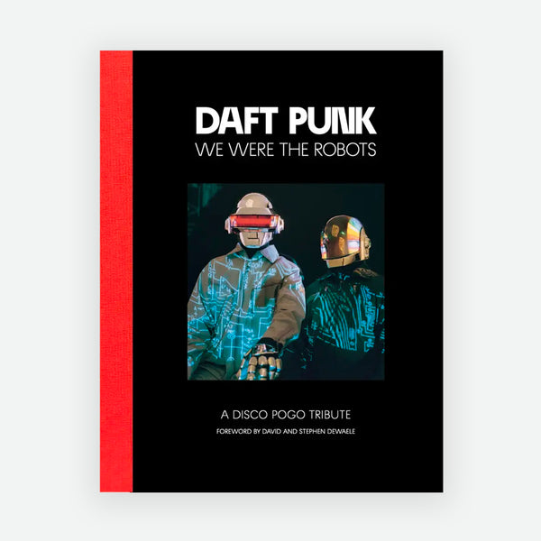 Daft Punk - We Were The Robots
