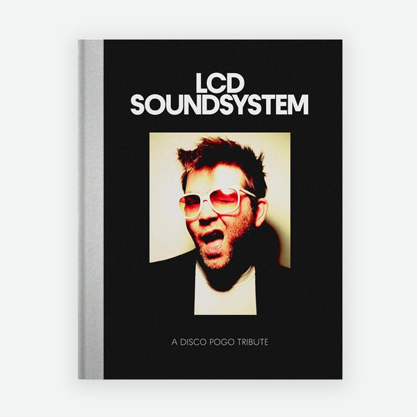 LCD Soundsystem - A Disco Pogo Tribute