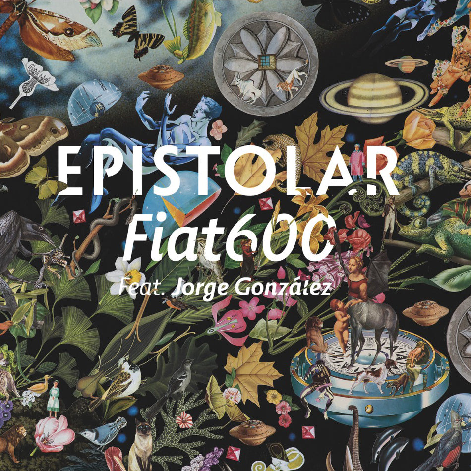 Epistolar - FIAT600 feat. Jorge González