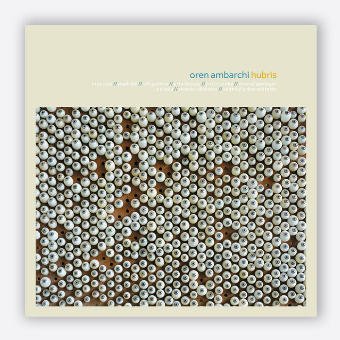 Vinilo Oren Ambarchi - Hubris (10th Anniversary Remaster)