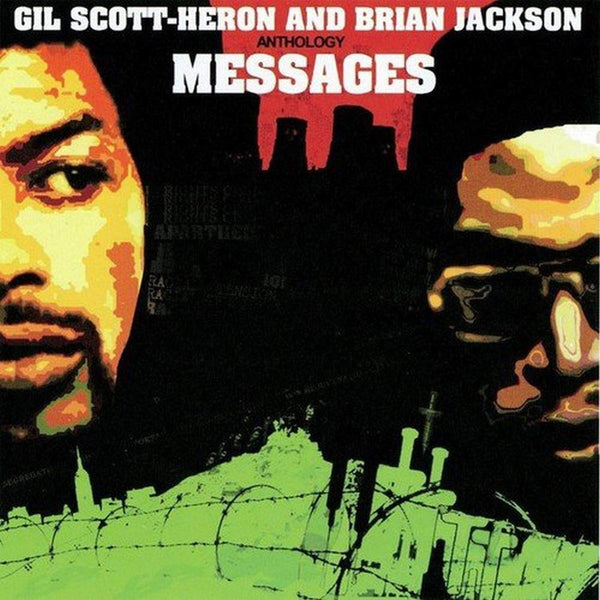 Gil Scott-Heron And Brian Jackson - Anthology Messages