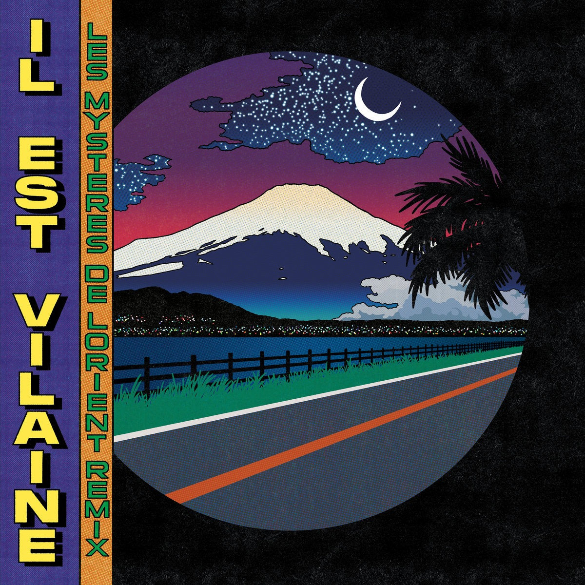 Il Est Vilaine -  Les Mysteres de Lorient Remixes