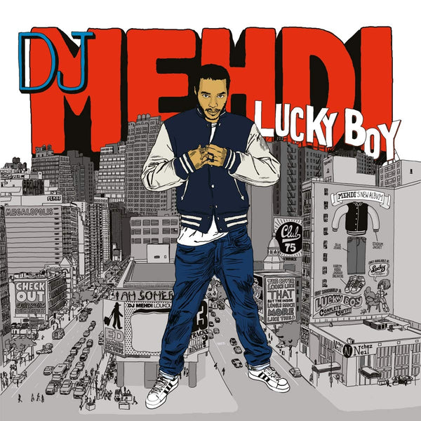 DJ Mehdi - Lucky Boy