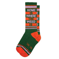 Home Is Where The Weed Is
